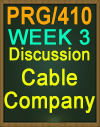 PRG/410 Cable Company